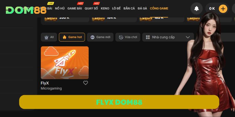 Bay Cùng FlyX DOM88 | Cơ Hội Đổi Thưởng Lên Tới 10.000x