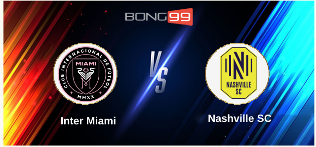 Inter Miami vs Nashville SC