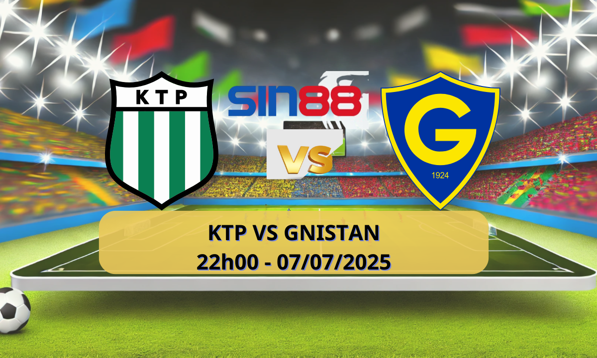 Nhận định bóng đá KTP - Gnistan 22h00 ngày 07/07/2025 - VĐQG Phần Lan (Kate)