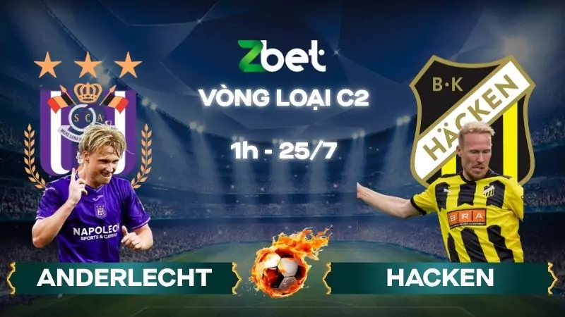 Nhận định soi kèo Anderlecht vs Hacken - 01h45 24/07/2025 – Vòng loại C2