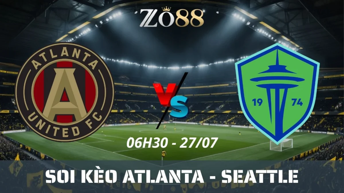 Soi kèo nhà cái Atlanta vs Seattle - 27/07/2025 06h30 MLS