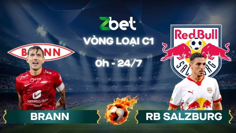 Nhận định soi kèo Brann vs RB Salzburg - 00h00 24/07/2025 – Vòng loại C1