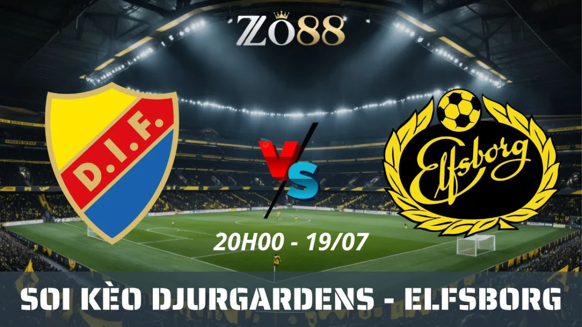 Soi kèo nhà cái Djurgardens vs Elfsborg - 19/07/2025 20h00 Allsvenskan