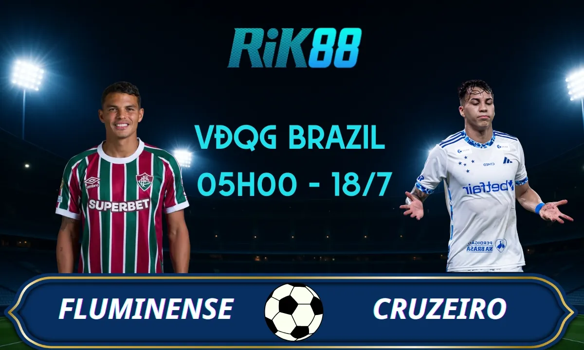Soi kèo Fluminense vs Cruzeiro - 05h30 ngày 18/07/2025 - VĐQG Brazil