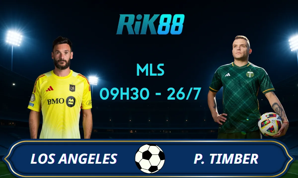 Soi kèo Los Angeles vs Portland Timbers - 09h30 ngày 26/7/2025 - Giải Nhà Nghề Mỹ