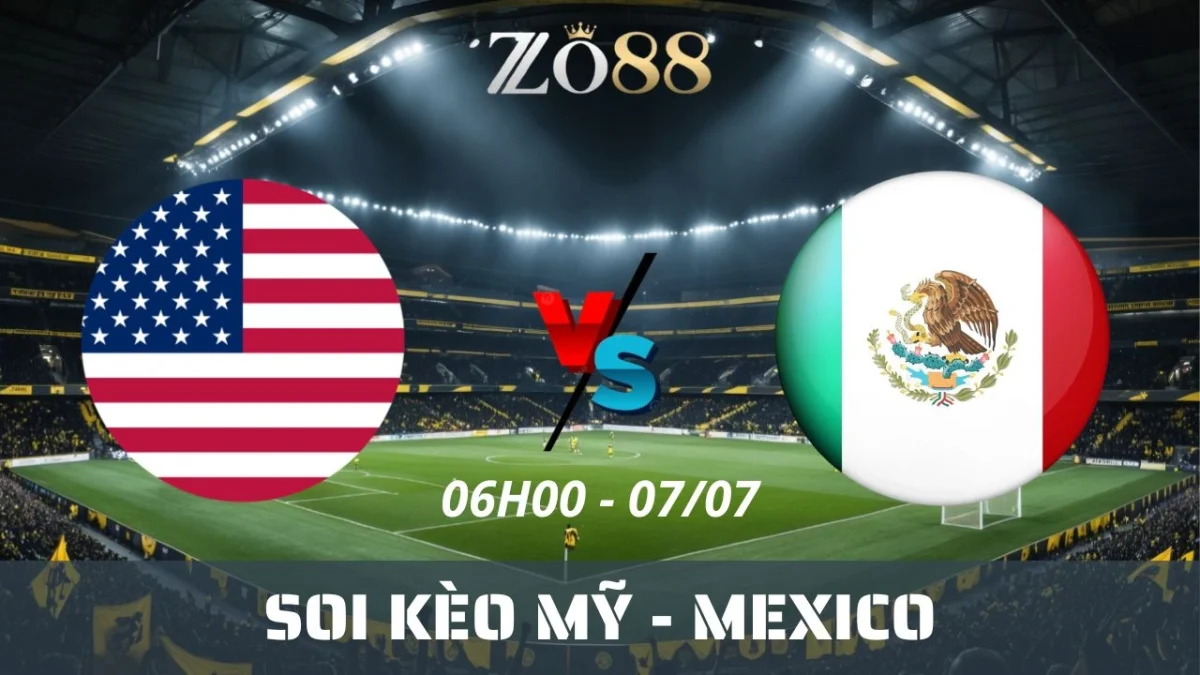 Soi kèo nhà cái Mỹ vs Mexico, 07/07/2025 06h00 CONCACAF Gold Cup