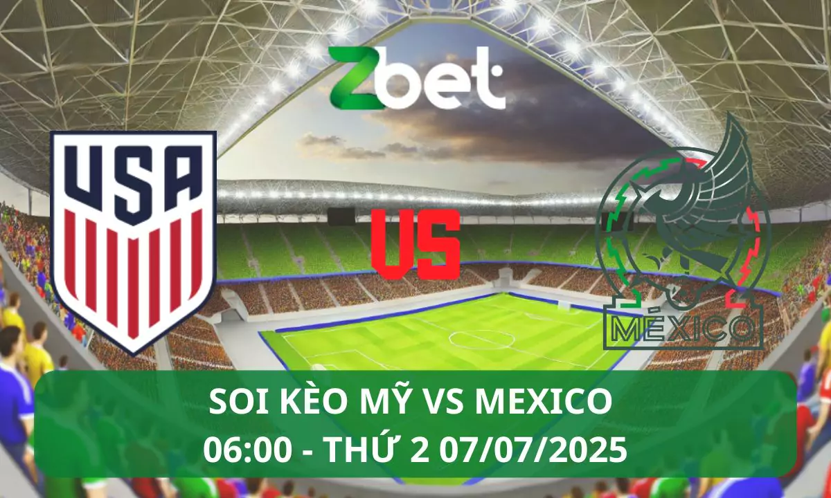 Nhận định soi kèo Mỹ vs Mexico, 06h00 07/07/2025 – CONCACAF Gold Cup