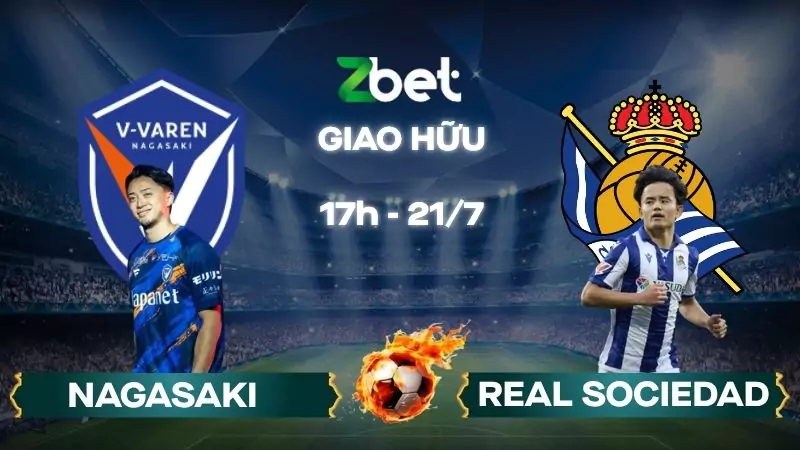 Nhận định soi kèo Nagasaki vs Sociedad - 17h00 21/07/2025 – Giao hữu