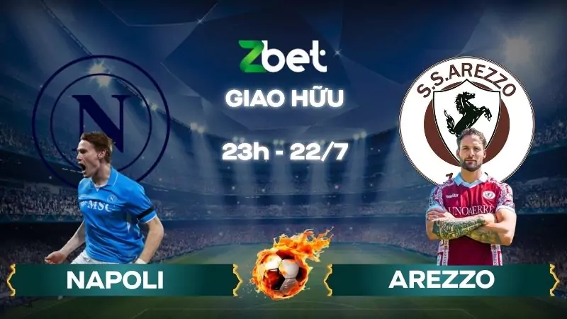 Nhận định soi kèo Napoli vs Arezzo - 23h00 22/07/2025 – Giao hữu