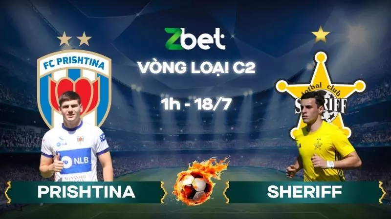 Nhận định soi kèo Prishtina vs Sheriff – 01h00 18/07/2025 – Vòng loại C2