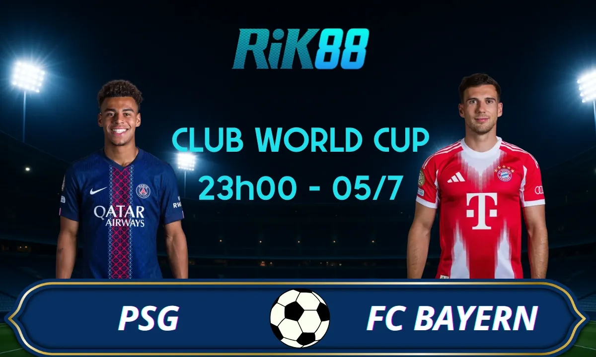 Soi kèo PSG vs Bayern Munich, 23h00 ngày 05/07/2025 - Club World Cup