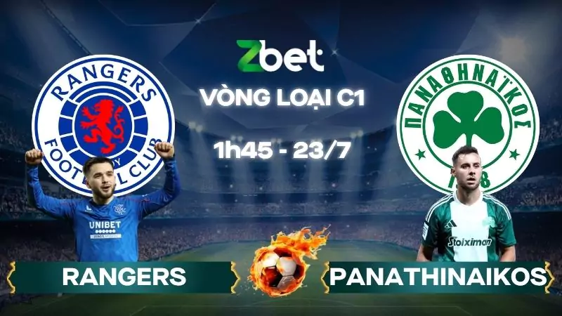 Nhận định soi kèo Rangers vs Panathinaikos - 00h00 23/07/2025 – Vòng loại C1