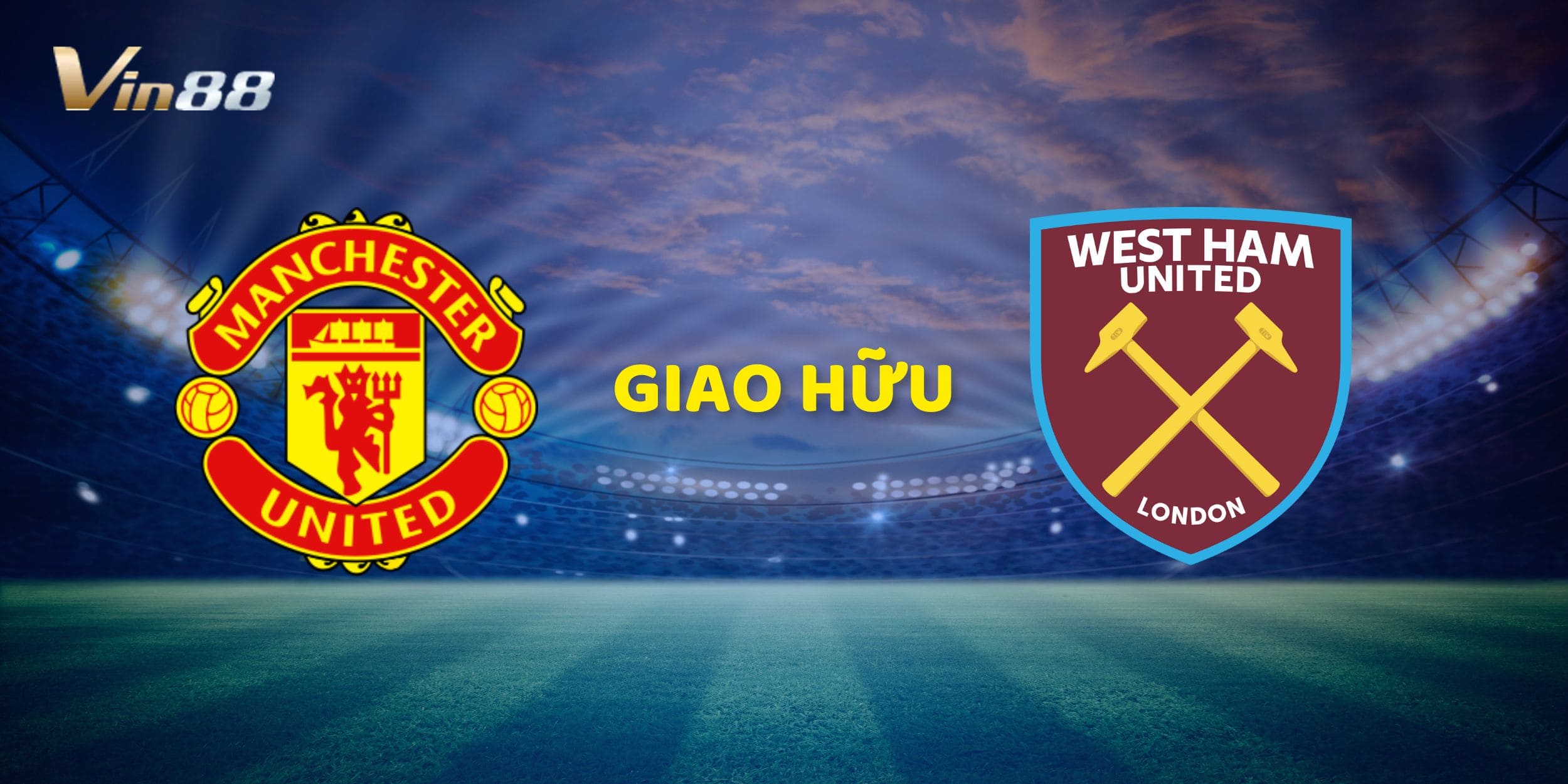 Toàn cảnh trước giờ bóng lăn trận Man Utd vs West Ham trên sân MetLife