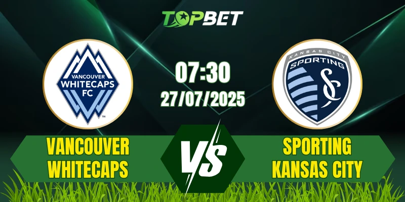 Vancouver Whitecaps vs Sporting Kansas City