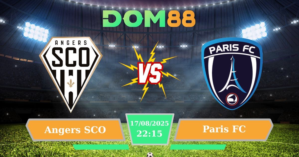 Soi Kèo trận dduas giữa Angers SCO vs Paris FC ngày 17/08/2025