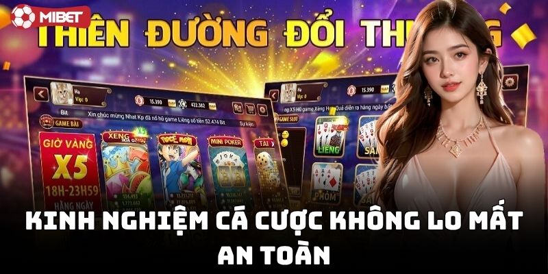 Chơi Cá Độ Online An Toàn Không khi quản lý vốn tốt