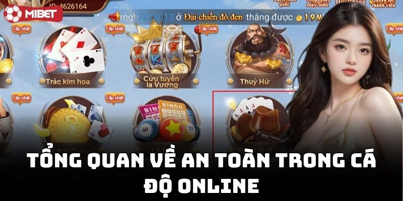 Chơi Cá Độ Online An Toàn Không nếu bảo mật tốt