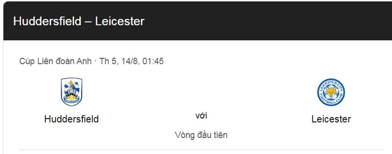 Nhận định bóng đá trận đấu giữa Huddersfield vs Leicester City uk88