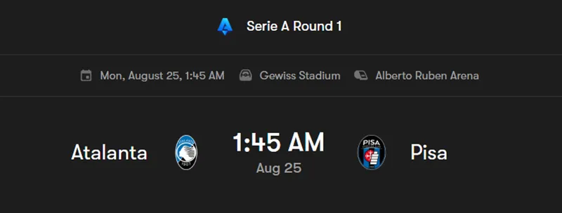 Nhận định trận đấu Atalanta vs Pisa uk88