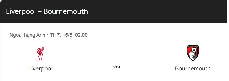 Nhận định trận đấu Liverpool vs Bournemouth uk88