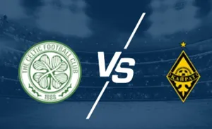 Tips Dự Đoán Trận Đấu Giữa Celtic vs Kairat Almaty uk88