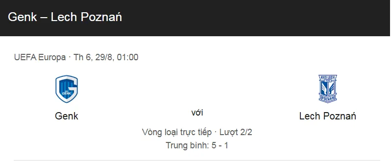 Tips bóng đá về trận đấu giữa Genk vs Lech Poznan uk88