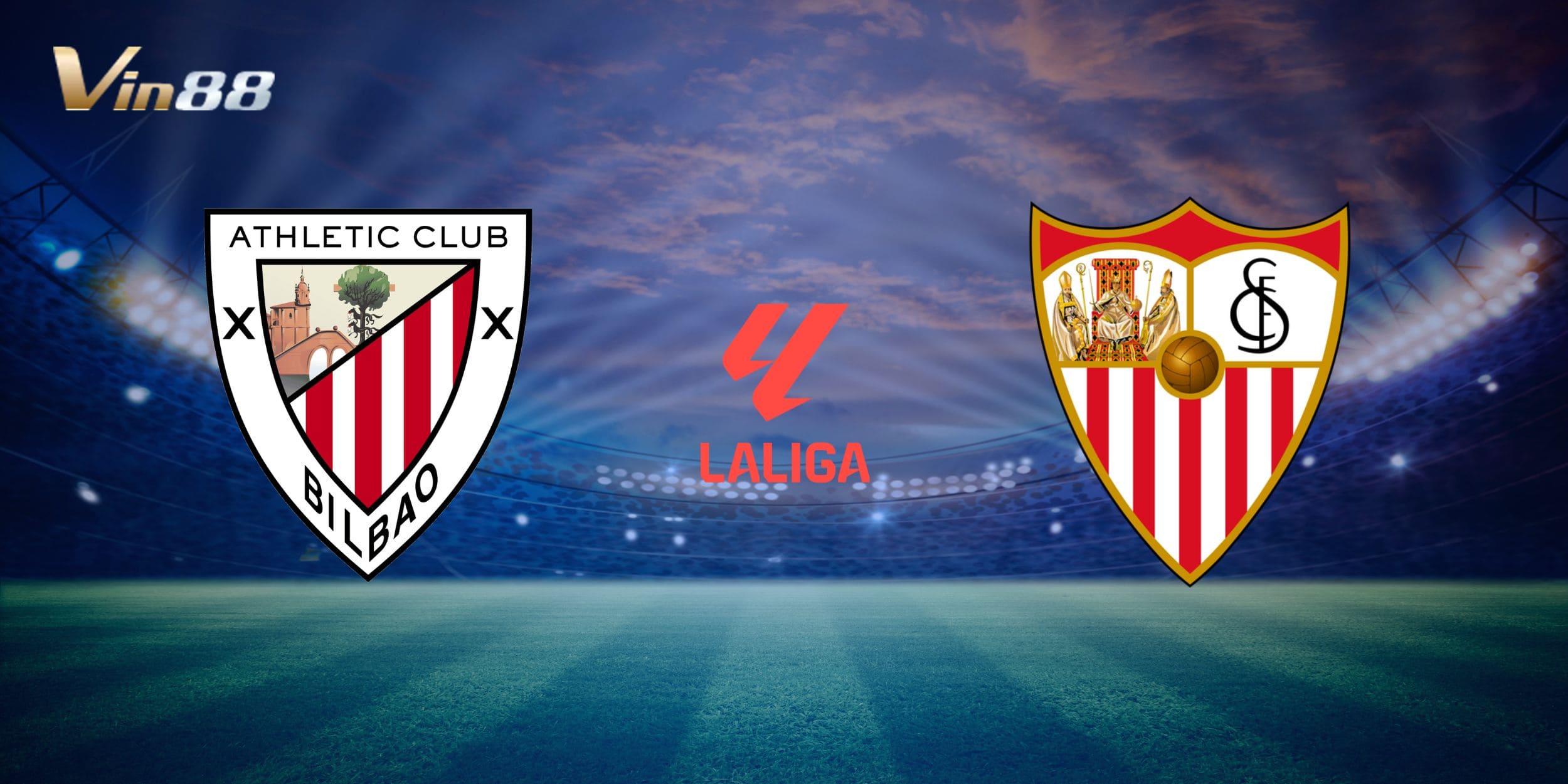 Athletic Club vs Sevilla diễn ra lúc 00:30 ngày 18/08/2025 theo giờ Việt Nam