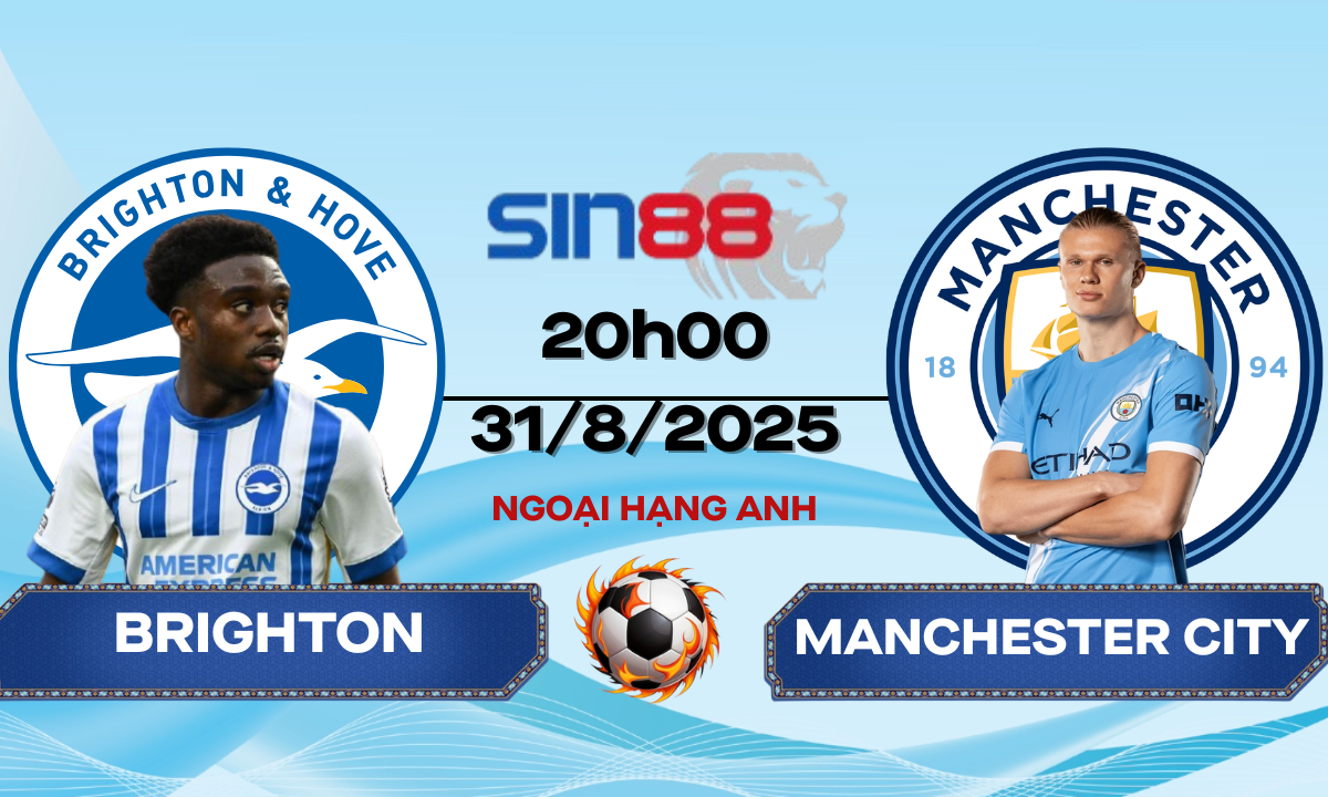 Soi kèo bóng đá Brighton - Manchester City 20h00 ngày 31/08/2025 - Ngoại hạng Anh