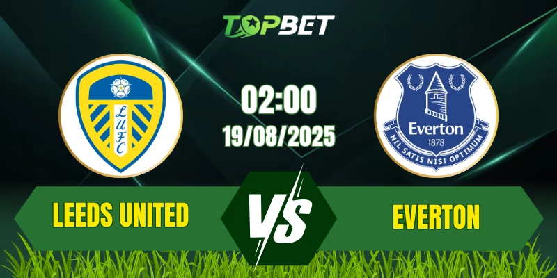 Leeds United vs Everton