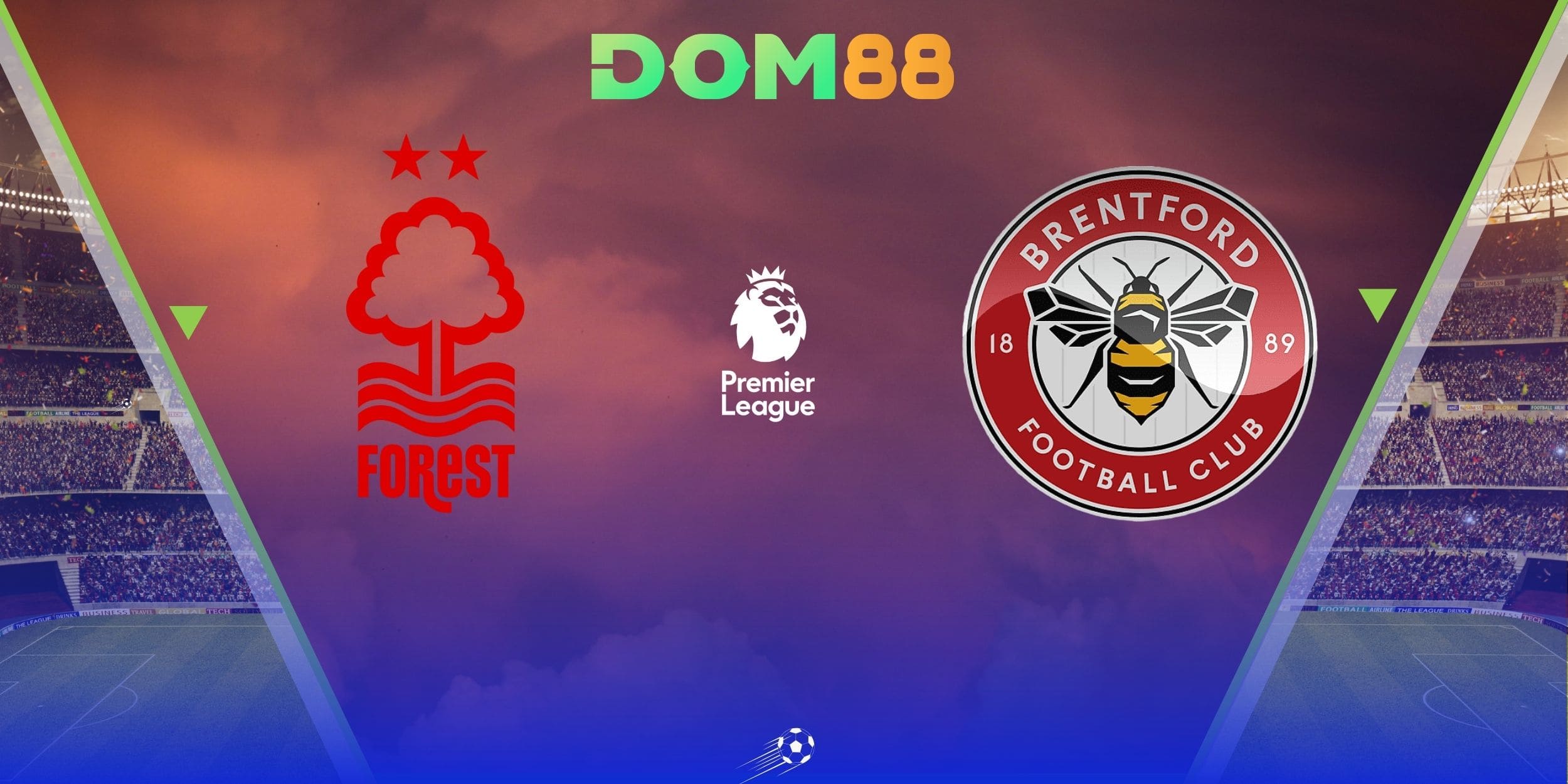 Nottingham Forest vs Brentford là trận đấu kịch tính tại Ngoại Hạng Anh 2025/2026