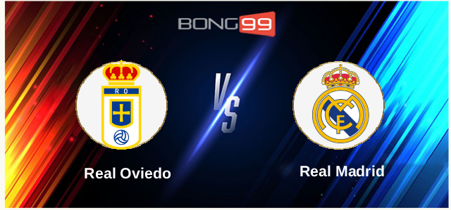 Real Oviedo vs Real Madrid