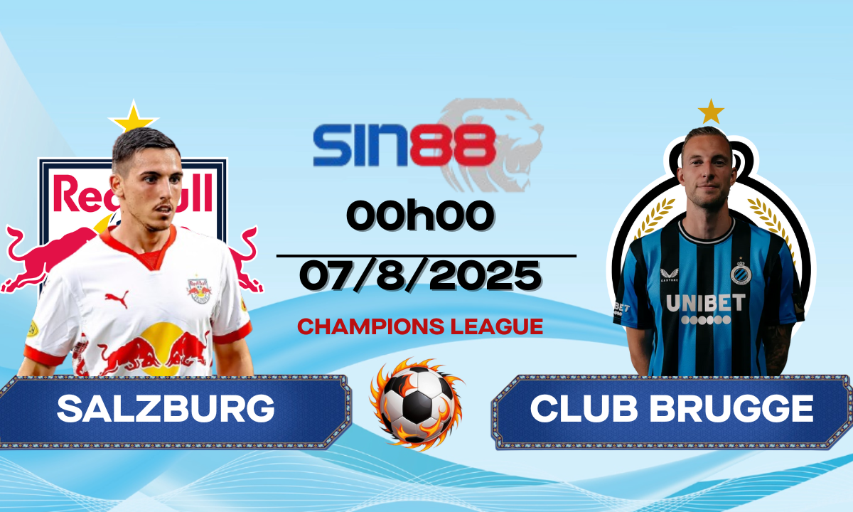 Soi kèo bóng đá Salzburg - Club Brugge KV 00h00 ngày 07/08/2025 - VL Champions League