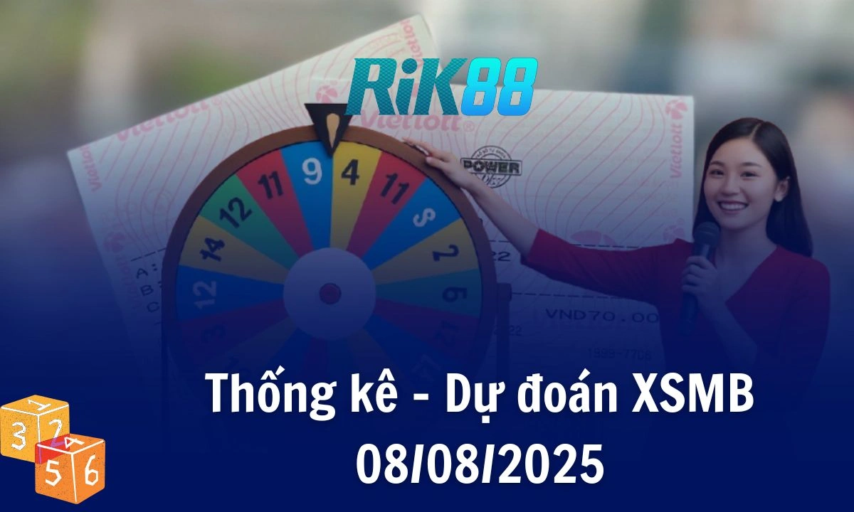 Rik88 Thống Kê - Soi Cầu XSMB 08/08/2025