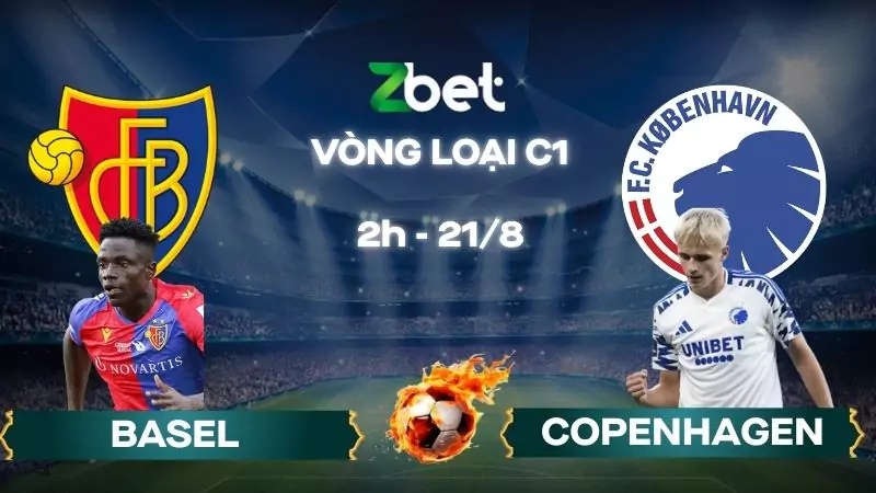 Nhận định soi kèo Basel vs Copenhagen - 02h00 21/08/2025 - Vòng loại C1