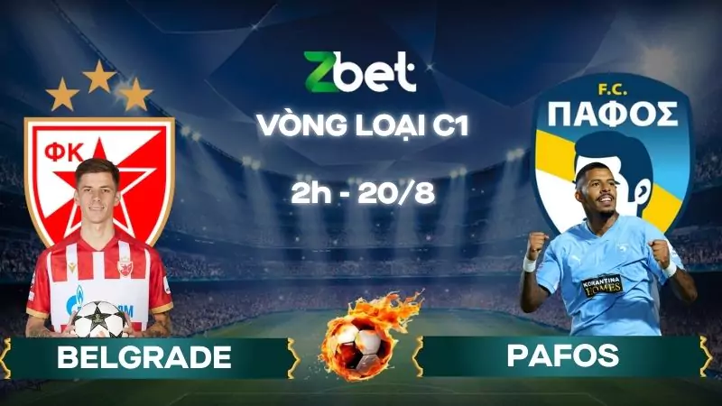 Nhận định soi kèo Sao Đỏ Belgrade vs Pafos - 02h00 20/08/2025 - Vòng loại C1
