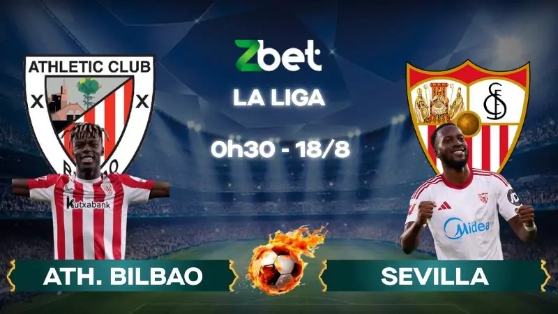 Nhận định soi kèo Ath. Bilbao vs Sevilla - 00h30 18/08/2025 - La Liga