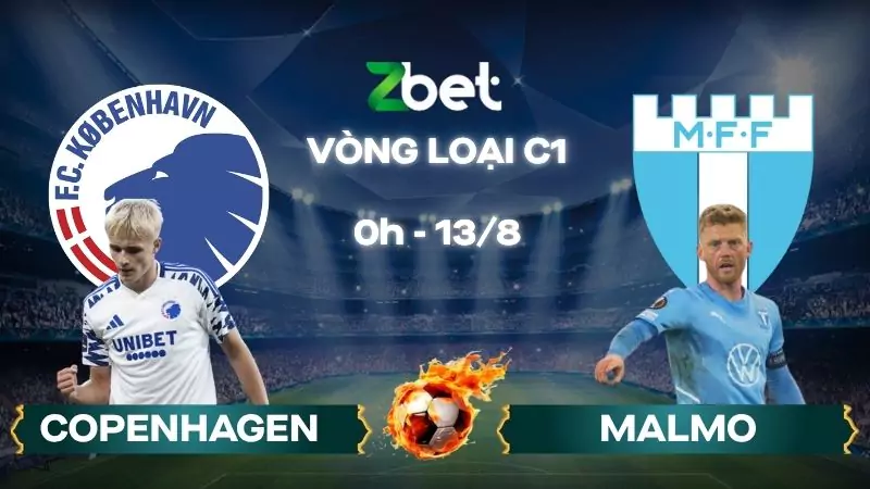 Nhận định soi kèo Copenhagen vs Malmo - 00h00 13/08/2025 - Vòng loại C1