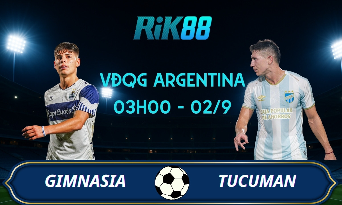 Soi kèo Gimnasia vs Tucuman – 03h00 ngày 02/09/2025 – VĐQG Argentina