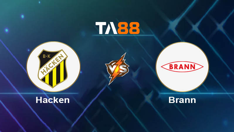 Phân tích kèo trận đấu Hacken vs Brann ngày 08/08/2025