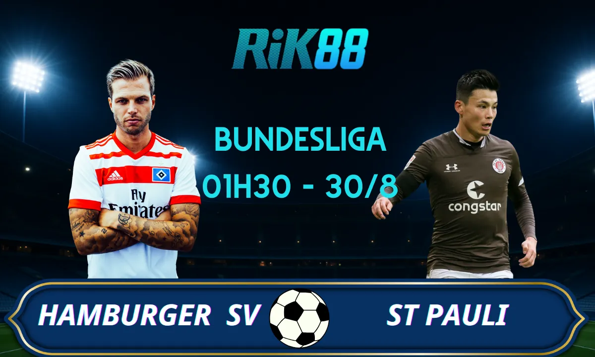 Soi kèo Hamburger vs St Pauli - 01h30 ngày 30/08/2025 - Bundesliga
