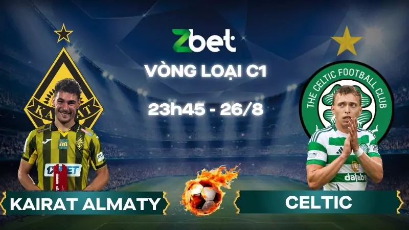 Nhận định soi kèo Kairat Almaty vs Celtic - 23h45 26/08/2025 - Vòng loại C1