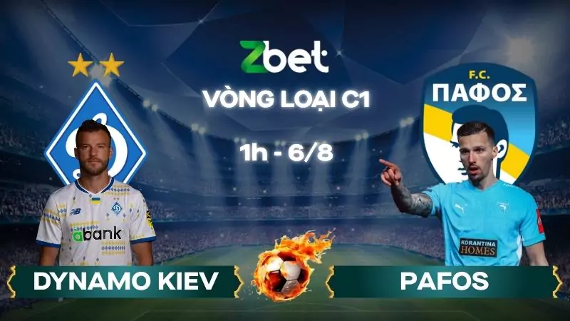 Nhận định soi kèo Dynamo Kiev vs Pafos - 01h00 06/08/2025 - Vòng loại C1