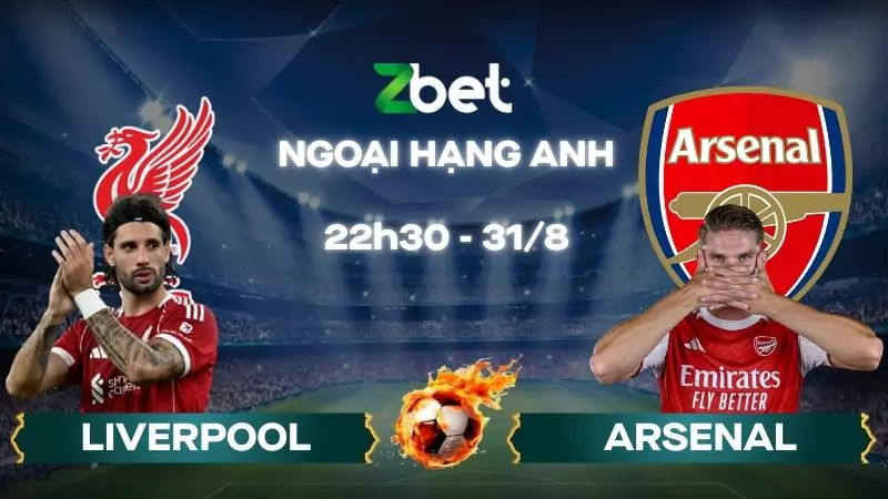 Nhận định soi kèo Liverpool vs Arsenal - 22h30 31/08/2025 - Ngoại hạng Anh