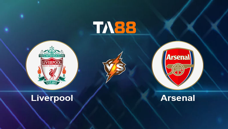 Phân tích kèo trận đấu Liverpool vs Arsenal ngày 31/08/2025