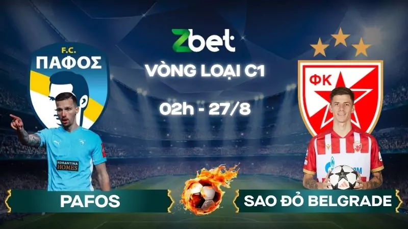 Nhận định soi kèo Pafos vs Sao Đỏ Belgrade - 02h00 27/08/2025 - Vòng loại C1