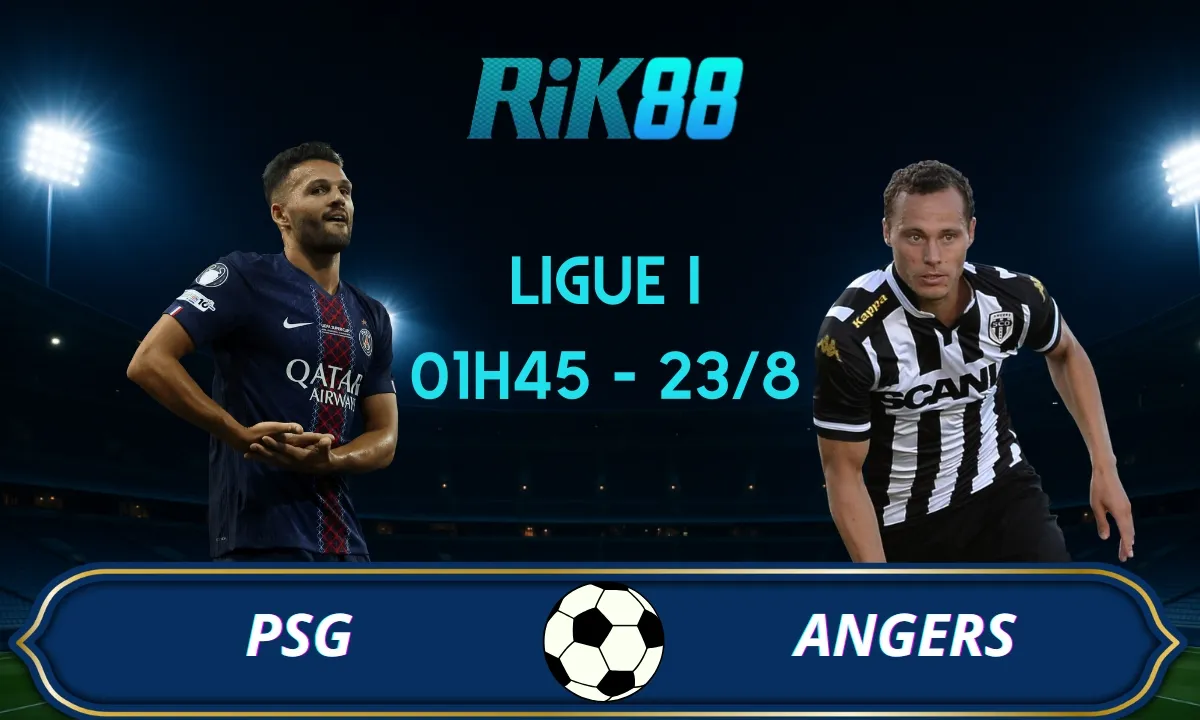 Soi kèo PSG vs Angers - 01h45 ngày 23/08/2025 - Ligue I