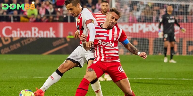 Soi tỷ lệ Girona vs Rayo - La Liga hấp dẫn ngày 16/8