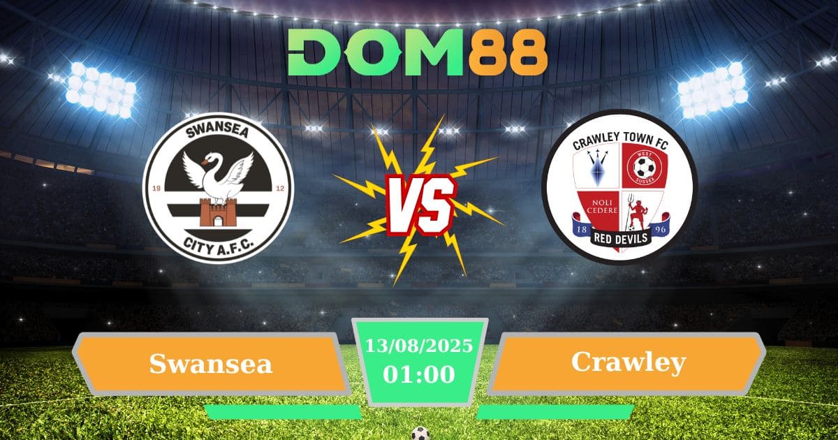 Swansea Vs Crawley 13/08/2025: Dự Đoán Tỷ Số & Tỷ Lệ Kèo Mới Nhất