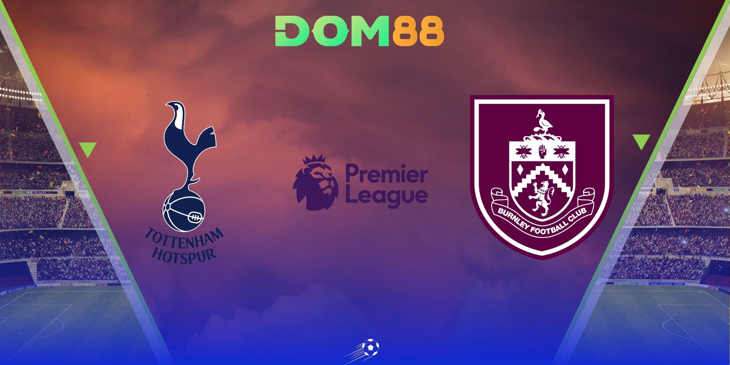 Tottenham Hotspur tiếp đón Burnley vào 21h ngày 16-08 theo giờ Việt Nam