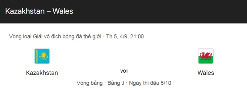 Nhận định bóng đá trận Kazakhstan vs Wales uk88
